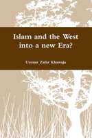 Islam and the West into a new Era? B009AP8K5S Book Cover