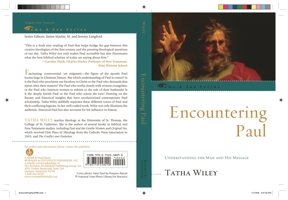 Encountering Paul: Understanding the Man and His Message 0742558096 Book Cover