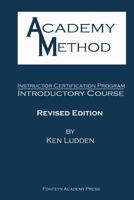 Academy Method: Introduction to Teacher Training 1105807789 Book Cover