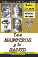 Los Maestros y la Salud 1080466495 Book Cover