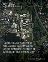 Technical Assessment of the Capital Facility Needs of the National Institute of Standards and Technology 0309692601 Book Cover