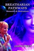 Breatharian Pathways 1447572963 Book Cover