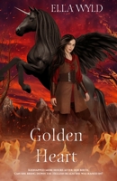 Golden Heart (Fabled Equines) B0FBM8RTJG Book Cover