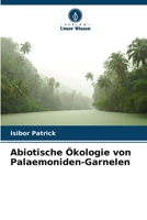 Abiotische Ökologie von Palaemoniden-Garnelen (German Edition) 6206642410 Book Cover