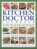 The Kitchen Doctor Cookbook 0754816672 Book Cover