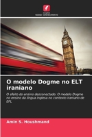 O modelo Dogme no ELT iraniano (Portuguese Edition) 6207867920 Book Cover
