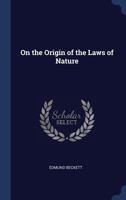 On the Origin of the Laws of Nature 1021967084 Book Cover