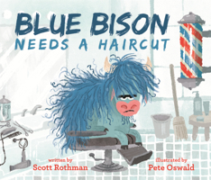 Blue Bison Needs a Haircut 0593428161 Book Cover