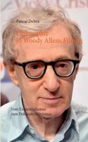 Philosophie in Woody Allens Filmen: Vom Existentialismus zum Dekonstruktivismus 373571997X Book Cover