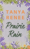 Prairie Rain 1764064550 Book Cover