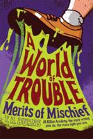 A World of Trouble 1442440333 Book Cover
