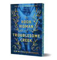 The Book Woman of Troublesome Creek (Collector's Edition) 1464246521 Book Cover