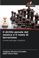 Il diritto penale del nemico e il reato di terrorismo (Italian Edition) 6208054427 Book Cover