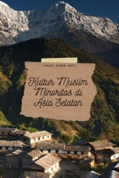 Kultur Muslim Minoritas di Asia Selatan: India, Bhutan, Nepal dan Sri Lanka 1006717234 Book Cover