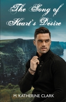 The Song of Heart's Desire 0999870874 Book Cover