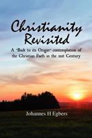 Christianity Revisited 0988378647 Book Cover