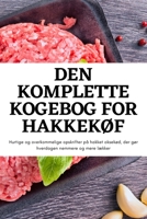 Den Komplette Kogebog for HakkekØf 1783578823 Book Cover