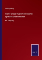 Archiv für das Studium der neueren Sprachen und Literaturen: XV. Jahrgang 3375110405 Book Cover