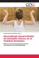 Aprendizaje Desarrollador En Limitados Fisicos En El Voleibol Sentados 3659071498 Book Cover