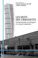 Les mots des urbanistes: Entre parlers techniques et langue commune (Habitat Et Sociétés) (French Edition) 2343162832 Book Cover