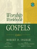 Worship Workbook For The Gospels 0788005340 Book Cover