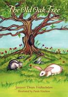 The Old Oak Tree 1439250480 Book Cover