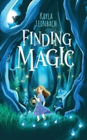 Finding Magic 1304450546 Book Cover