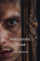 Narcissistic Abuse B0DQ6HZTH6 Book Cover
