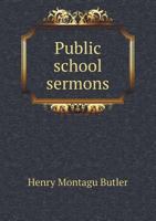 Public School Sermons 3337104916 Book Cover