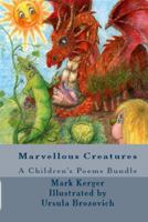 Marvellous Creatures 0992463300 Book Cover