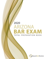 2020 Arizona Bar Exam Total Preparation Book 1679480995 Book Cover