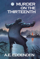 Murder on the Thirteenth 0897333802 Book Cover