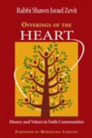 Offerings of the Heart: Money And Values in Faith Communities 1566992818 Book Cover