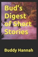 Bud's Digest of Short Stories B0CTXJR77C Book Cover