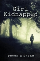 Girl, Kidnapped B08QW72NSL Book Cover