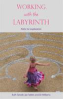 Working with the Labyrinth: Paths for Exploration 1849522464 Book Cover