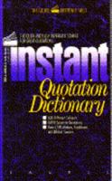 INSTANT QUOTATION DICTIONARY (Laurel Reference Shelf) 0440205344 Book Cover