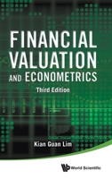 Financial Valuation and Econometrics (Third Edition) 9819826772 Book Cover