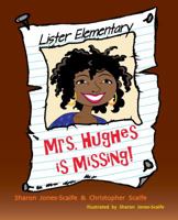 Mrs. Hughes is Missing 1732686742 Book Cover