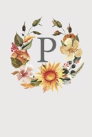 P: Pink Monogram Sketchbook | 110 Sketchbook Pages (6 x 9) | Sunflower Watercolor Monogram Sketch Notebook | Personalized Initial Letter Journal | Monogramed Sketchbook 1697002137 Book Cover