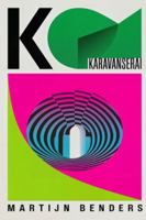 Karavanserai – Gedigte in Afrikaans: Kragvolle Nederlandse vertaalde poësie B0FYXKT59J Book Cover