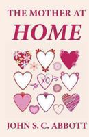 The Mother at Home 0873771281 Book Cover