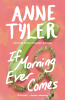 If Morning Ever Comes 0449911780 Book Cover