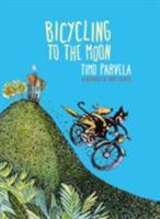 Bicycling to the Moon 1776570316 Book Cover