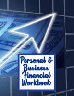 Personal & Business Financial Workbook: Chart Your Progress & Success 1095286455 Book Cover