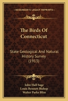 The Birds Of Connecticut: State Geological And Natural History Survey 0548843414 Book Cover
