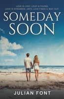 Someday Soon B0F2YSS7NS Book Cover