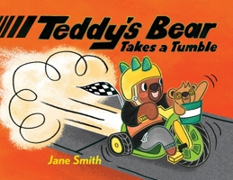 Teddy's Bear Take a Tumble B0CSXKBMGN Book Cover