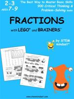 Fractions with Lego and Brainers Grades 2-3 Ages 7-9 1948737345 Book Cover