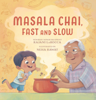 Masala Chai, Fast and Slow 1536219401 Book Cover
